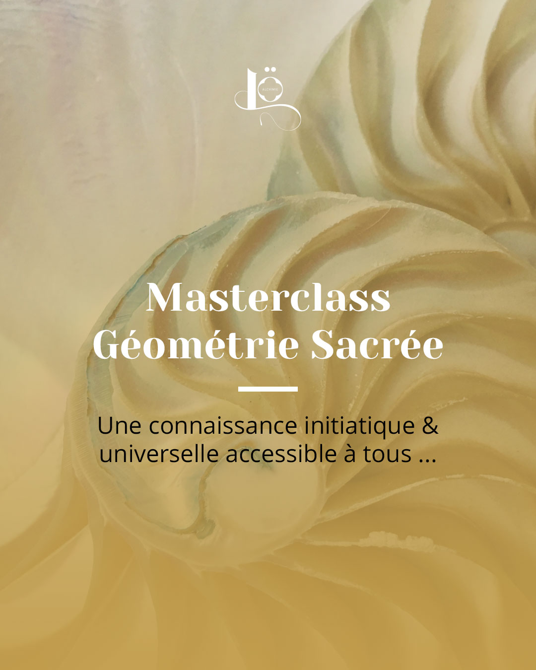 Masterclass Géométrie Sacrée en ligne LaetitiaOllivro Var